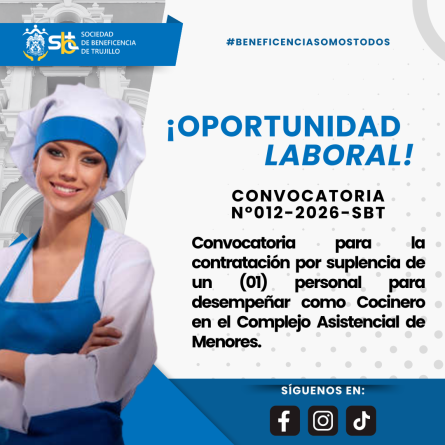 Convocatoria N°012-2026-SBT para la contratación por suplencia de un (01) personal para desempeñar como Cocinero en el Complejo Asistencial de Menores